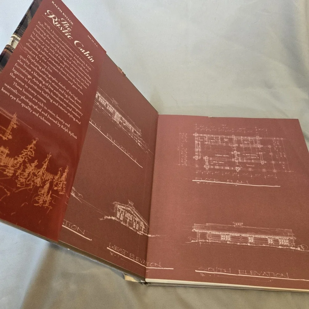 The Rustic Cabin Design & Architecture Ralph Kylloe 2003 1st Edition Hardcover